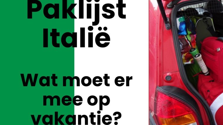 Paklijst Italië - Wat moet er mee op vakantie naar Italië?