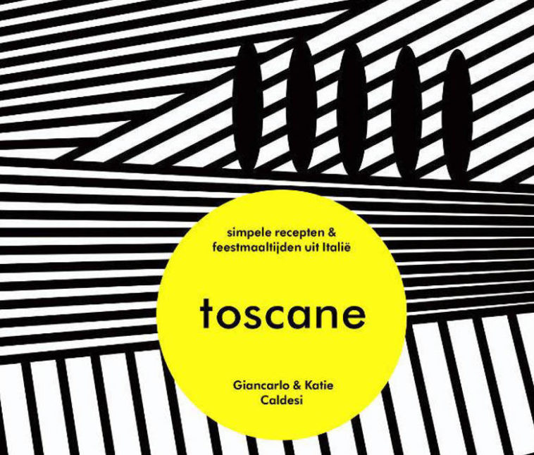 Het Toscaanse kookboek van Giancarlo en Katie Caldesie