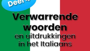 Verwarrende woorden en uitdrukkingen in het Italiaans